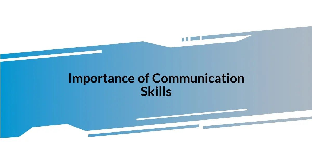 Importance of Communication Skills